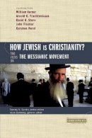 Gundry  Stanley N. - How Jewish Is Christianity?: 2 Views on the Messianic Movement - 9780310244905 - V9780310244905