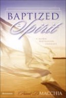 Macchia, Frank D. - Baptized in the Spirit: A Global Pentecostal Theology - 9780310252368 - V9780310252368
