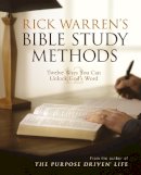 Rick Warren - Rick Warren´s Bible Study Methods: Twelve Ways You Can Unlock God´s Word - 9780310273004 - V9780310273004