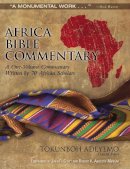 Thomas Nelson - Africa Bible Commentary: A One-Volume Commentary Written by 70 African Scholars - 9780310291879 - V9780310291879