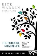 Rick Warren - The Purpose Driven Life: What on Earth Am I Here For? - 9780310329060 - V9780310329060