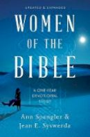 Ann Spangler - Women of the Bible: A One-Year Devotional Study - 9780310346203 - V9780310346203