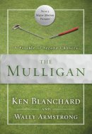 Ken Blanchard - The Mulligan: A Parable of Second Chances - 9780310350149 - V9780310350149