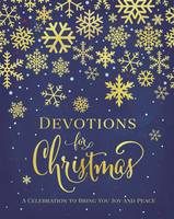 Thomas Nelson - Devotions for Christmas: A Celebration to Bring You Joy and Peace - 9780310356080 - V9780310356080