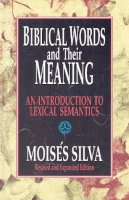 Moises Silva - Biblical Words and Their Meaning - 9780310479819 - V9780310479819