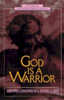 Tremper Longman Iii - God Is a Warrior - 9780310494614 - V9780310494614