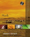 David E. Garland - Mark (Zondervan Illustrated Bible Backgrounds Commentary) - 9780310522911 - V9780310522911