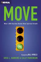Greg L. Hawkins - Move: What 1,000 Churches Reveal about Spiritual Growth - 9780310529941 - V9780310529941