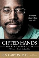 M.d. Ben Carson - Gifted Hands PB: The Ben Carson Story - 9780310546511 - V9780310546511