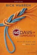 Rick Warren - 40 Days of Community Study Guide - 9780310689119 - V9780310689119