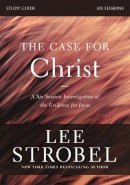 Lee Strobel - The Case for Christ Study Guide Revised Edition: Investigating the Evidence for Jesus - 9780310698500 - V9780310698500