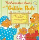 Mike Berenstain - The Berenstain Bears and the Golden Rule (Berenstain Bears/Living Lights) - 9780310712473 - V9780310712473