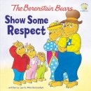 Jan Berenstain - The Berenstain Bears Show Some Respect - 9780310720867 - V9780310720867
