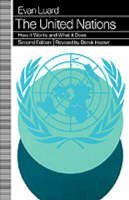 Evan Luard - The United Nations: How it Works and What it Does - 9780312100605 - V9780312100605
