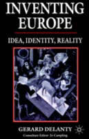 Gerard Delanty - Inventing Europe - 9780312125691 - V9780312125691