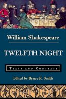 Shakespeare, William. Ed(S): Lothian, University J M (Georgetown University) - Twelfth Night - 9780312202194 - V9780312202194