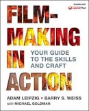 Michael Goldman - Filmmaking in Action - 9780312616991 - V9780312616991