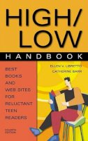 Ellen V. Libretto - High/Low Handbook: Best Books and Web Sites for Reluctant Teen Readers - 9780313322761 - V9780313322761