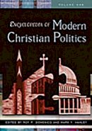 Roy P. Domenico - Encyclopedia of Modern Christian Politics: [2 volumes] - 9780313323621 - V9780313323621