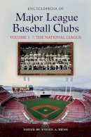 Steven Riess - Encyclopedia of Major League Baseball Clubs: [2 volumes] - 9780313329913 - V9780313329913