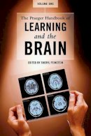 Sheryl Feinstein - The Praeger Handbook of Learning and the Brain: [2 volumes] - 9780313332654 - V9780313332654