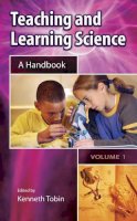 Kenneth Tobin - Teaching and Learning Science: A Handbook [2 volumes] - 9780313335730 - V9780313335730