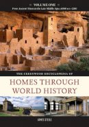 James M. Steele - The Greenwood Encyclopedia of Homes through World History: [3 volumes] - 9780313337888 - V9780313337888