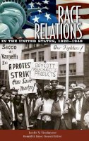 Leslie V. Tischauser - Race Relations in the United States, 1920-1940 - 9780313338489 - V9780313338489