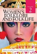 Roger Hargreaves - Encyclopedia of Women´s Folklore and Folklife: [2 volumes] - 9780313340505 - V9780313340505