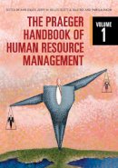 Ann Gilley - The Praeger Handbook of Human Resource Management: [2 volumes] - 9780313350153 - V9780313350153