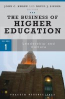 John C Knapp - The Business of Higher Education: [3 volumes] - 9780313353505 - V9780313353505