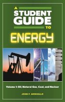 John F. Mongillo - A Student Guide to Energy: [5 volumes] - 9780313377204 - V9780313377204