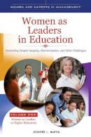 Jennifer L. Martin - Women as Leaders in Education - 9780313391699 - V9780313391699