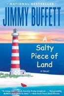 Jimmy Buffett - A Salty Piece Of Land - 9780316059961 - V9780316059961