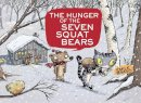Emile Bravo - The Hunger of the Seven Squat Bears - 9780316083614 - V9780316083614