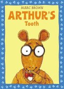 Marc Brown - Arthur's Tooth (Arthur Adventure Series) - 9780316112468 - V9780316112468