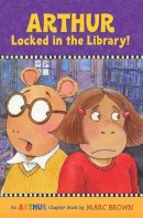 Marc Brown - Arthur Locked in the Library! - 9780316133623 - V9780316133623