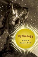 Edith Hamilton - Mythology - 9780316223331 - V9780316223331