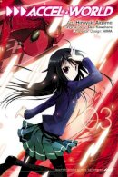 Reki Kawahara - Accel World, Vol. 3 (manga) (Accel World (manga)) - 9780316296359 - V9780316296359