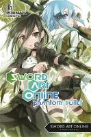 Reki Kawahara - Sword Art Online: Phantom Bullet - 9780316296458 - V9780316296458