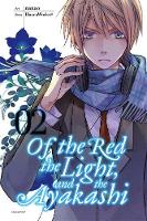 Haccaworks - Of the Red, the Light, and the Ayakashi, Vol. 2 - 9780316310079 - V9780316310079