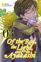 Haccaworks - Of the Red, the Light, and the Ayakashi, Vol. 3 - 9780316310147 - V9780316310147