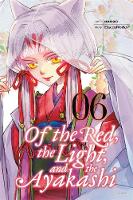Haccaworks - Of the Red, the Light, and the Ayakashi, Vol. 6 - 9780316310246 - V9780316310246