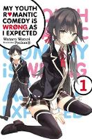Wataru Watari - My Youth Romantic Comedy Is Wrong as I Expected, Vol. 1 - light novel - 9780316312295 - V9780316312295