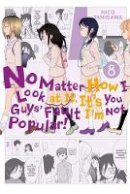 Nico Tanigawa - No Matter How I Look at It, It's You Guys' Fault I'm Not Popular!, Vol. 8 - 9780316314947 - V9780316314947