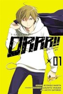 Ryohgo Narita - Durarara!! Yellow Scarves Arc, Vol. 1 - 9780316335874 - V9780316335874