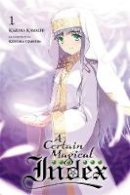 Kazuma Kamachi - A Certain Magical Index, Vol. 1 - 9780316339124 - V9780316339124
