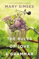 Mary Simses - The Rules of Love & Grammar - 9780316382083 - KSG0019708