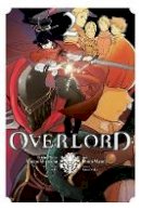 Kugane Maruyama - Overlord, Vol. 2 (manga) - 9780316397667 - V9780316397667