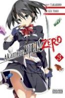 Takahiro - Akame ga KILL! ZERO, Vol. 3 - 9780316397865 - V9780316397865